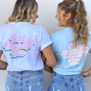 Best Weekend Ever Pocket Tees