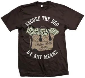 Secure The Bag - Brown T-Shirt
