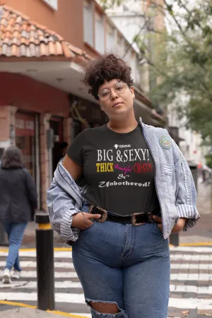 The Sexy & Unbothered Tee